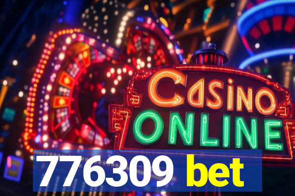 776309 bet